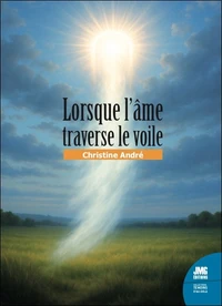 Lorsque l'âme traverse le voile...