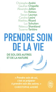 Prendre soin de la vie
