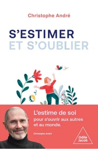 S'estimer et s'oublier