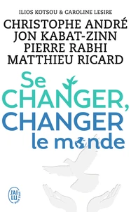 Se changer, changer le monde