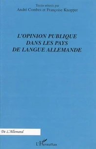 L'opinion publique dans les pays de langue allemande