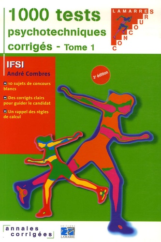 André Combres - 1000 Tests psychotechniques corrigés - Pack en 2 volumes.