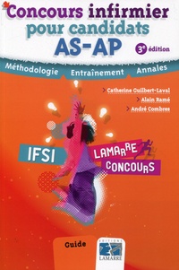 André Combres et Alain Ramé - Concours infirmier pour candidats AS/AP.