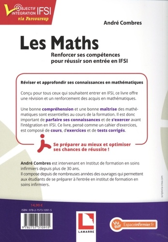 Les Maths. Renforcer ses compétences pour réussir son entrée en IFSI