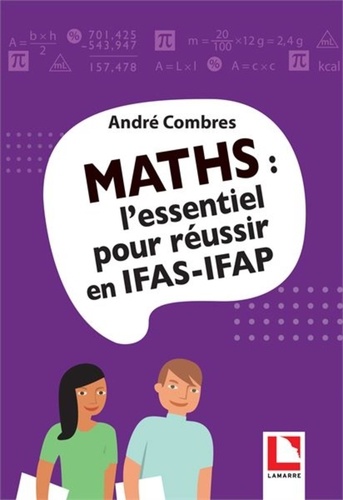 Maths. L''essentiel pour réussir en IFAS-IFAP