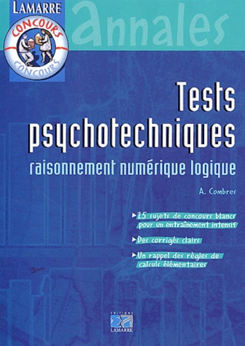 André Combres - Tests psychotechniques - Raisonnement numérique logique.