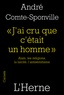 André Comte-Sponville - "J'ai cru que c'était un homme" - Alain, les religions, la laïcité, l'antisémitisme.