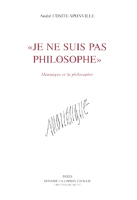"Je ne suis pas philosophe"
