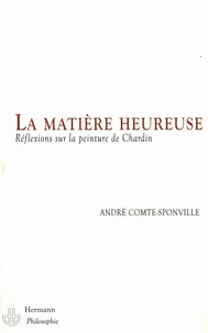 La matière heureuse