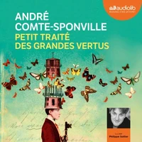 Petit traité des grandes vertus