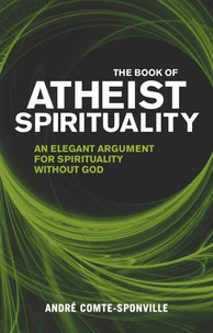 The Book of Atheist Spirituality
