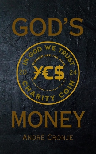  André Cronje - God's Money.