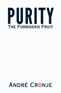 Purity: The Forbidden Fruit