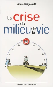 La crise du milieu de la vie