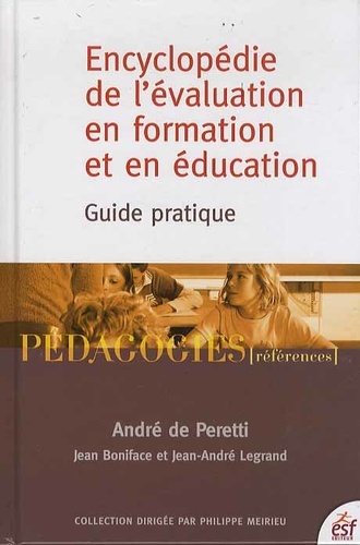 Encyclopédie de l'évaluation en formation et en éducation. Guide pratique
