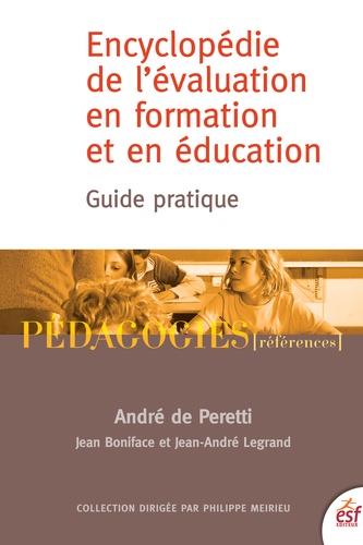 Encyclopédie de l'évaluation en formation et en éducation. Guide pratique