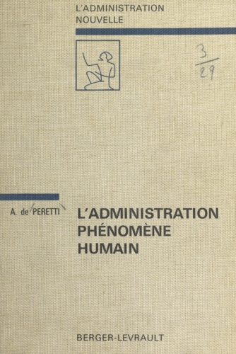 L'administration, phénomène humain