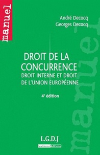 André Decocq et Georges Decocq - Droit de la concurrence.