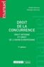 André Decocq et Georges Decocq - Droit de la concurrence - Droit interne et droit de l'Union européenne.