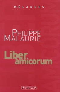 André Decocq et Laurent Aynès - Mélanges en l'honneur de Philippe Malaurie - Liber amicorum.