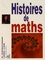 Histoires de maths 2e édition