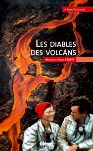 Les diables des volcans - Maurice et Katia Krafft.pdf