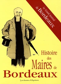 Histoire des maires de Bordeaux