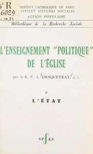 L'enseignement politique de l'Église (1). L'État
