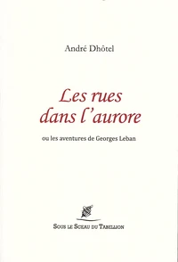 Les rues dans l'aurore