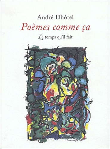 André Dhôtel - Poemes Comme Ca.