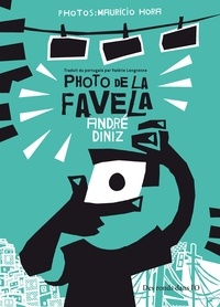 André Diniz - Photo de la favela.