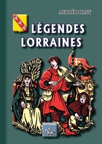André Dorny - Légendes lorraines.