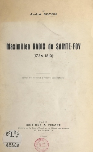 Maximilien Radix de Sainte-Foy (1736-1810)