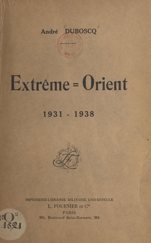 Extrême-Orient, 1931-1938