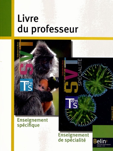 André Duco - Sciences de la Vie et de la Terre Tle S - Livre du professeur, programme 2012.