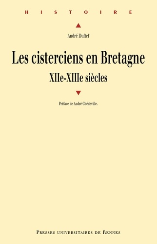 Les cisterciens en Bretagne aux XIIe et XIIIe siècles