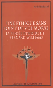 Une éthique sans point de vue morale
