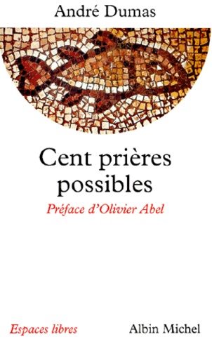 Cent prières possibles