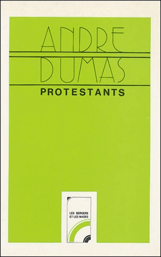 André Dumas - Protestants.