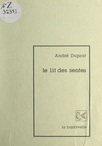 Le lit des sentes