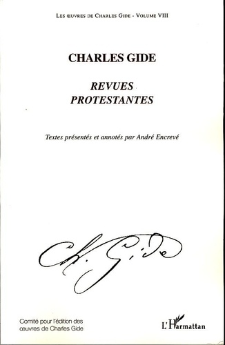 André Encrevé et Charles Gide - Revues protestantes.