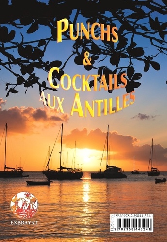 Punchs et cocktails aux Antilles