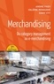 André Fady et Valérie Renaudin - Merchandising - Du category management au e-merchandising.