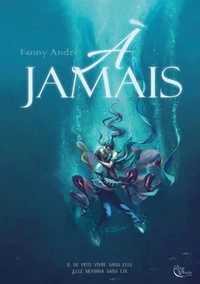 A Jamais