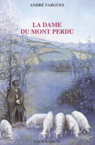 https://products-images.di-static.com/image/andre-fargues-la-dame-du-mont-perdu/9782911551543-475x500-1.webp