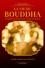 La Vie du Bouddha. D’après les textes de l’Inde Ancienne