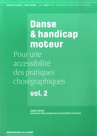 Pour une accessibilité des pratiques chorégraphiques