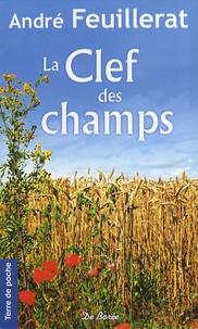 André Feuillerat - La Clef des champs.