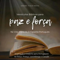 Versículos Bíblicos para Paz e Força
