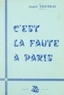 André Figueras - C'est la faute à Paris.